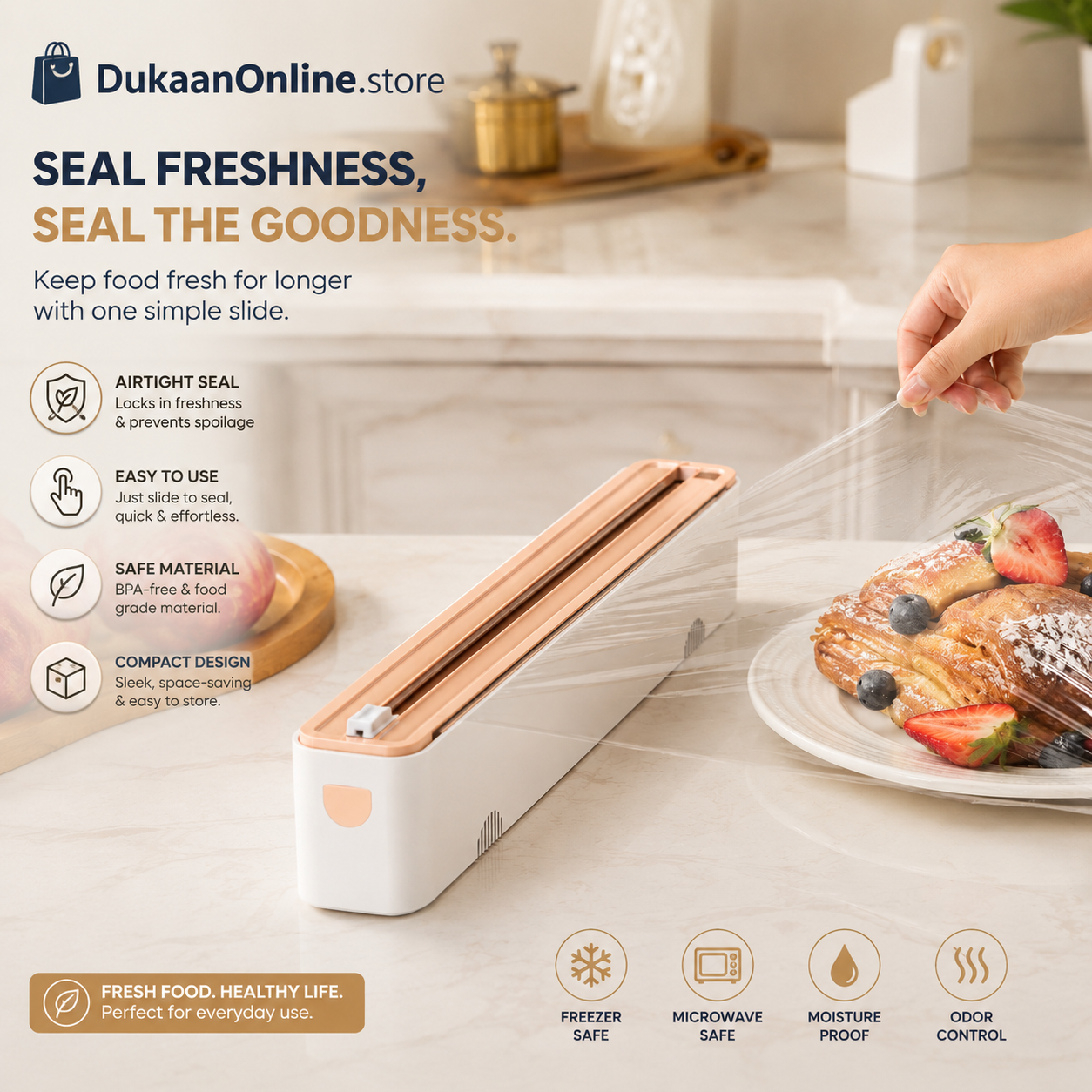 Freshness That Lasts, Made Simple.